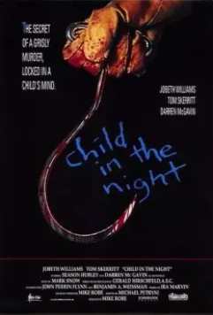 Ребёнок в ночи / Child in the Night 1990 скачать через торрент в хорошем качестве