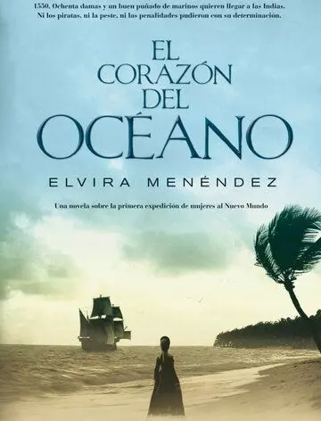Сердце океана / El corazón del océano 2014 скачать через торрент в хорошем качестве