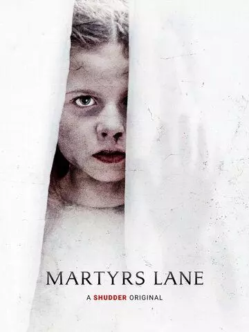 Улица мучеников / Martyrs Lane 2021 скачать через торрент в хорошем качестве