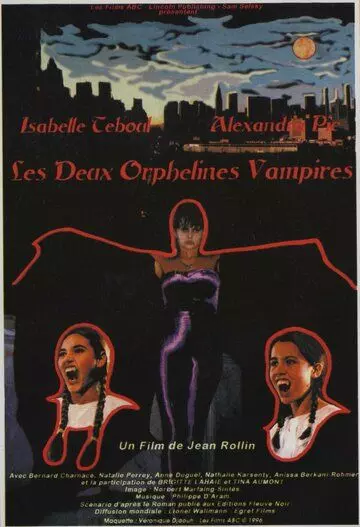 Сиротки-вампиры / Les deux orphelines vampires 1997 скачать через торрент в хорошем качестве