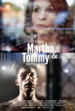 Марта и Томми / Martha & Tommy 2020 скачать через торрент в хорошем качестве