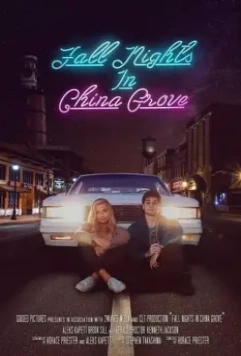 Осенние ночи в Чайна-Гроув / Fall Nights in China Grove 2020 скачать через торрент в хорошем качестве