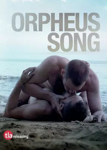 Песнь Орфея / Orpheus' Song 2019 скачать через торрент в хорошем качестве