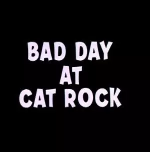 Кошки-мышки на стройплощадке / Bad Day at Cat Rock 1965 скачать через торрент в хорошем качестве