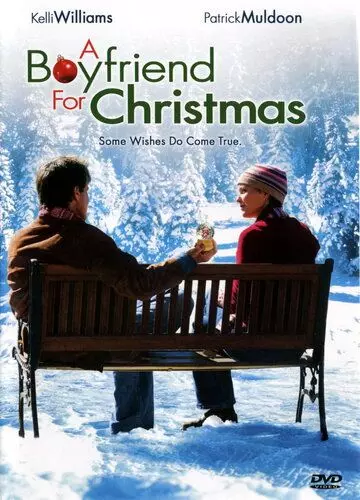 Бойфренд на Рождество / A Boyfriend for Christmas 2004 скачать через торрент в хорошем качестве