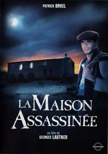 Дом убийств / La maison assassinée 1988 скачать через торрент в хорошем качестве