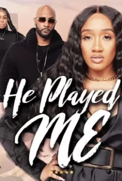 Он играл со мной / He Played Me 2021 скачать через торрент в хорошем качестве