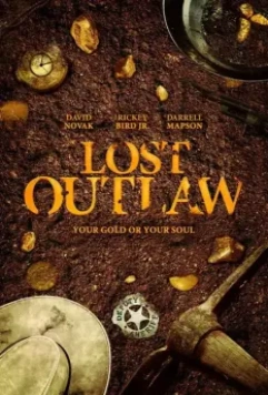 Исчезнувший бандит / Lost Outlaw 2021 скачать через торрент в хорошем качестве