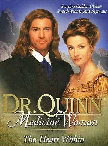 Доктор Куин, женщина врач: От сердца к сердцу / Dr. Quinn, Medicine Woman: The Heart Within 2001 скачать через торрент в хорошем качестве
