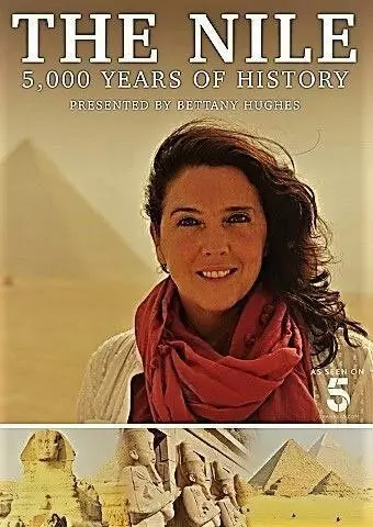 5000 лет истории Нила / The Nile: Egypt's Great River with Bettany Hughes 2019 скачать через торрент в хорошем качестве