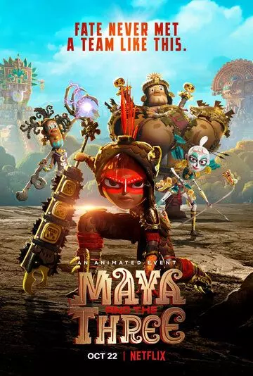 Майя и три воина / Maya and the Three 2021 скачать через торрент в хорошем качестве