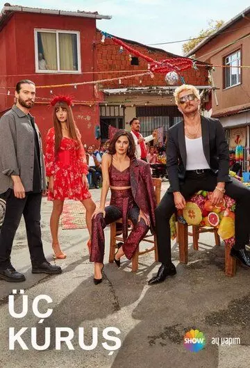 Три куруша / Üç Kurus 2021 скачать через торрент в хорошем качестве