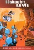 И вот возникла жизнь / Il était une fois... la vie 1987 скачать через торрент в хорошем качестве