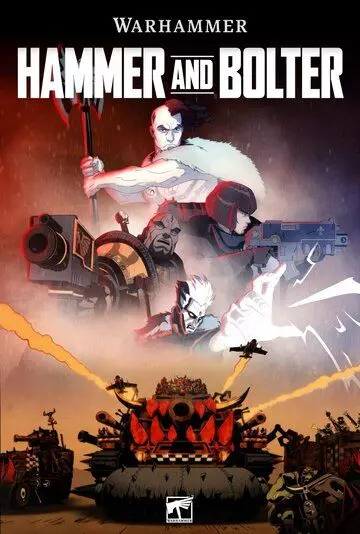Молот и Болтер / Hammer and Bolter 2021 скачать через торрент в хорошем качестве