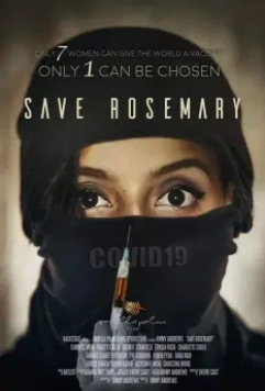 Спасти Розмари / Save Rosemary Too 2020 скачать через торрент в хорошем качестве