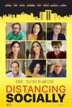 Дистанцируемся социально / Distancing Socially 2021 скачать через торрент в хорошем качестве