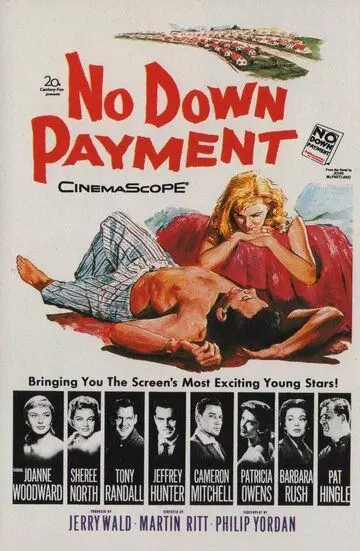 Калифорнийские семьи / No Down Payment 1957 скачать через торрент в хорошем качестве