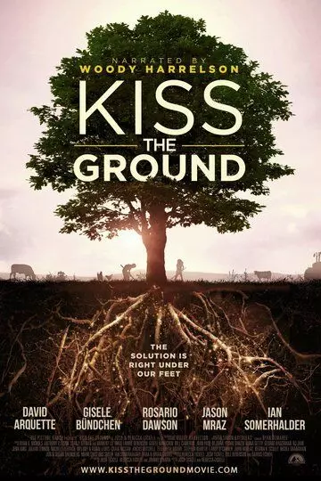 Поцелуй Землю / Kiss the Ground 2020 скачать через торрент в хорошем качестве
