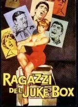 Ребята и музыкальный автомат / Ragazzi del Juke-Box 1959 скачать через торрент в хорошем качестве