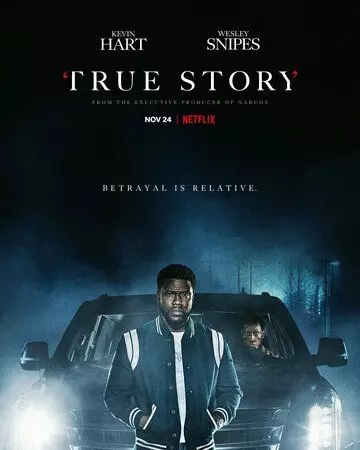 Реальная история / True Story 2021 скачать через торрент в хорошем качестве