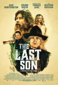 Последний сын / The Last Son 2021 скачать через торрент в хорошем качестве