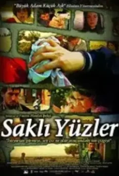 Скрытые лица / Sakli yüzler 2007 скачать через торрент в хорошем качестве