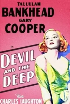 Дьявол и глубина / Devil and the Deep 1932 скачать через торрент в хорошем качестве