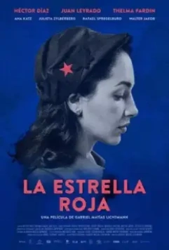 Красная звезда / La estrella roja 2021 скачать через торрент в хорошем качестве