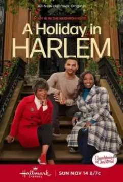 Рождество в Гарлеме / A Holiday in Harlem 2021 скачать через торрент в хорошем качестве