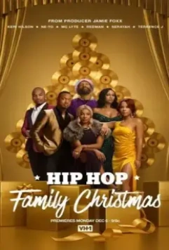 Рождество в хип-хоп семье / Hip Hop Family Christmas 2021 скачать через торрент в хорошем качестве