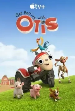 Трактор Отис / Get Rolling with Otis 2021 скачать через торрент в хорошем качестве