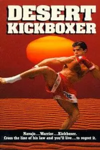 Кикбоксинг в пустыне / Desert Kickboxer 1992 скачать через торрент в хорошем качестве