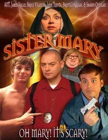 Сестра Мэри / Sister Mary 2011 скачать через торрент в хорошем качестве