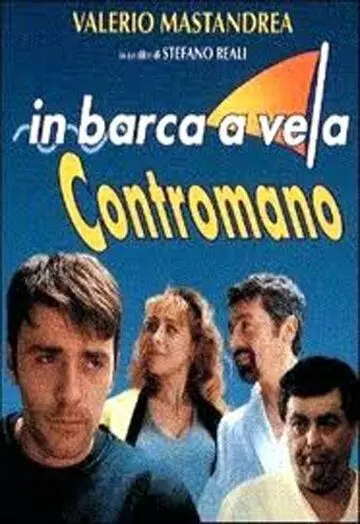 В парусной лодке по встречной полосе / In barca a vela contromano 1997 скачать через торрент в хорошем качестве