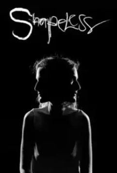 Бесформенное / Shapeless 2021 скачать через торрент в хорошем качестве