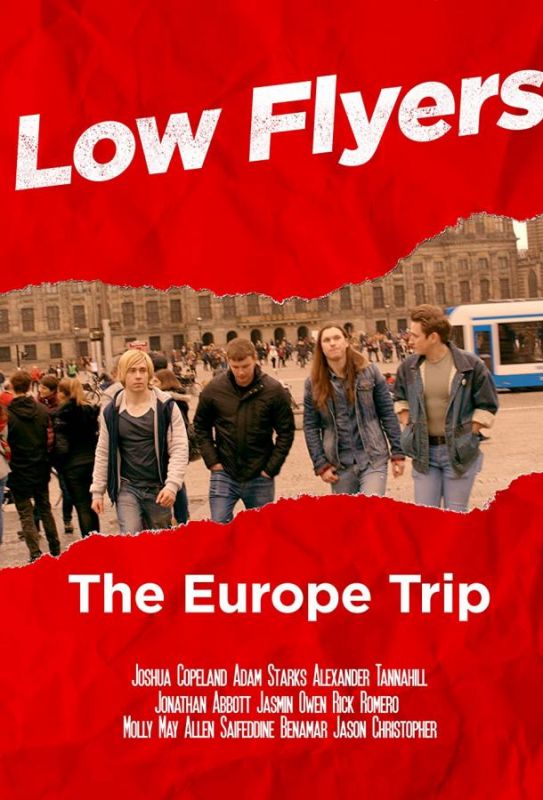 Low Flyers: The Europe Trip