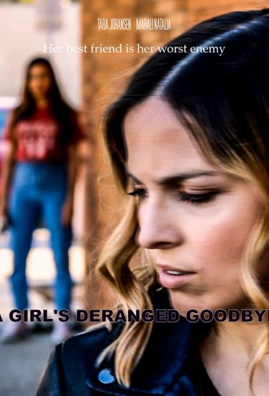 A Girl's Deranged Goodbye