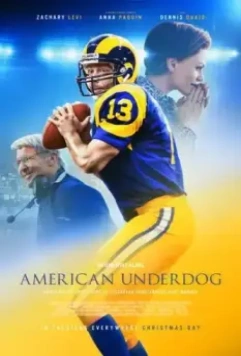 Американский неудачник / American Underdog: The Kurt Warner Story 2021 скачать через торрент в хорошем качестве