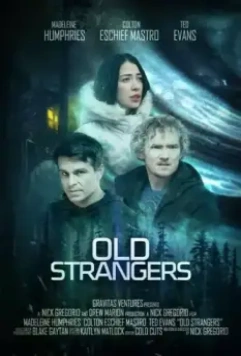 Старые незнакомцы / Old Strangers 2022 скачать через торрент в хорошем качестве