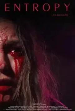 Энтропия / Entropy 2022 скачать через торрент в хорошем качестве