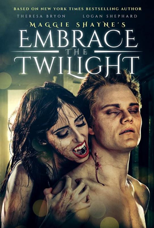 Maggie Shayne's Embrace the Twilight