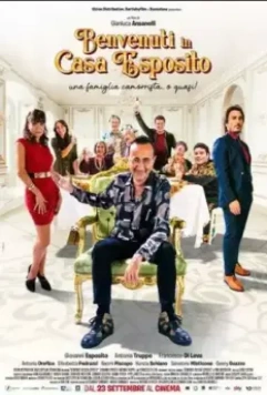 Добро пожаловать в семью Эспозито / Benvenuti in casa Esposito 2021 скачать через торрент в хорошем качестве