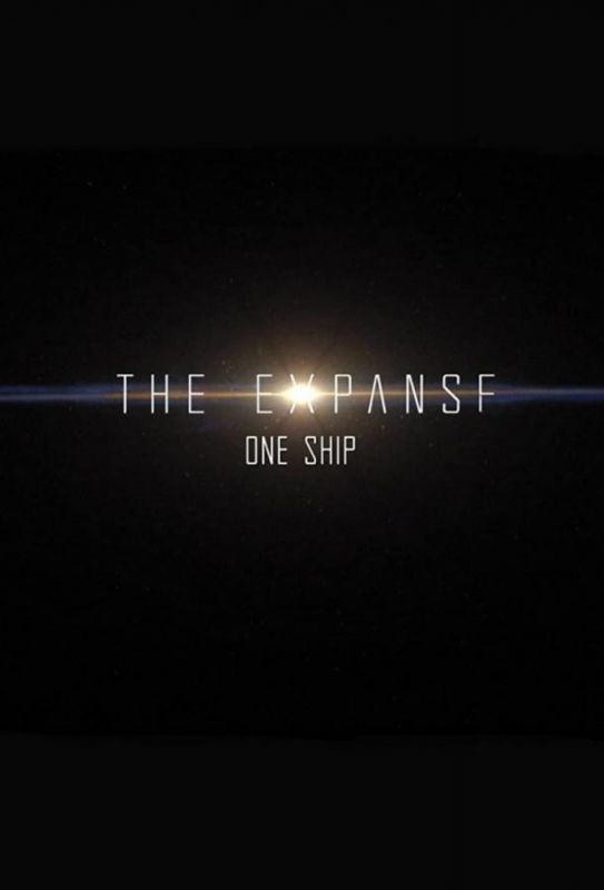 The Expanse: One Ship