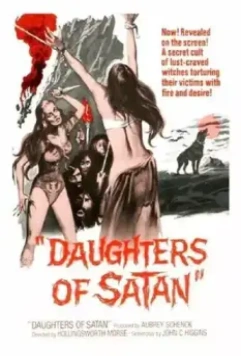 Дочери сатаны / Daughters of Satan 1972 скачать через торрент в хорошем качестве
