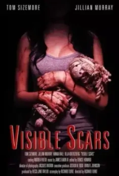 Видимые шрамы / Visible Scars 2012 скачать через торрент в хорошем качестве