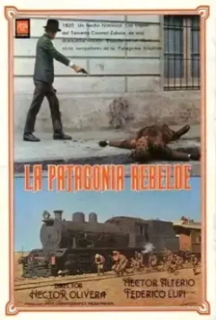 Восстание в Патагонии / La Patagonia rebelde 1974 скачать через торрент в хорошем качестве