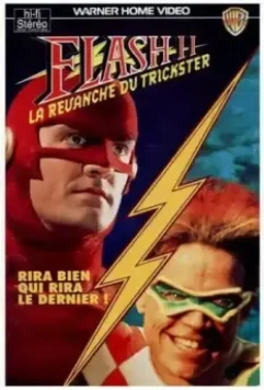 Флэш 2: Месть Трюкача / The Flash II: Revenge of the Trickster 1991 скачать через торрент в хорошем качестве