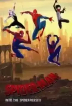 Человек-паук: Через вселенные 2 / Spider-Man: Into the Spider-Verse 2 2023 скачать через торрент в хорошем качестве