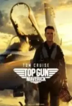 Топ Ган: Мэверик / Top Gun: Maverick 2021 скачать через торрент в хорошем качестве