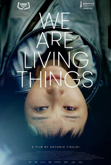 We Are Living Things